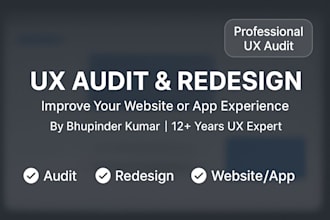 audit and redesign your website or app for better user experience