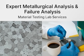 metallurgical analysis material testing lab and failure analysis