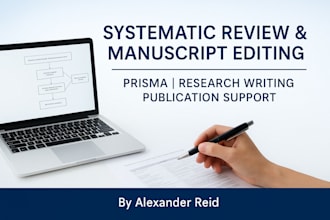do a comprehensive systematic review, manuscript preparation, and editing