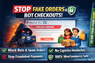 stop fake orders or spam orders and block bot checkouts on wordpress woocommerce