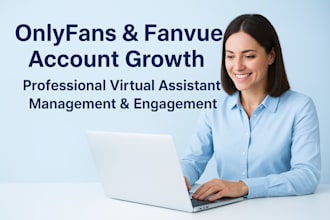 be your onlyfans manager and fanvue virtual assistant for account growth VA