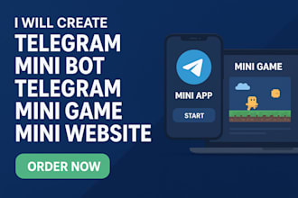 create telegram mini bot, telegram mini app, telegram mini game, mini website