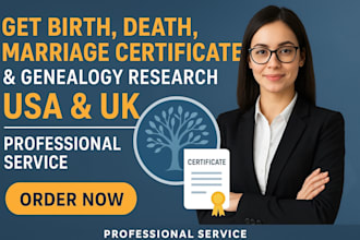 get birth, death, marriage certificate, genealogy research USA and UK