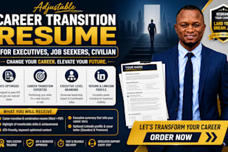 write adjustable career transition resume for executives, job seekers, civilian