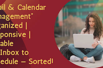 manage your emails, calendar, and schedule professionally