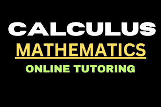 be your calculus math tutor, university math tutor