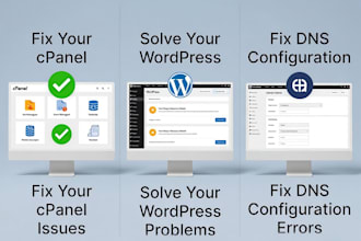 fix cpanel, wordpress and dns issues for you