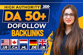 make da 50 canada ca, dutch nl, german de, us, uk dofollow SEO backlinks