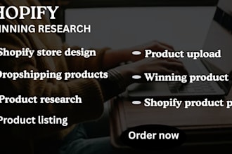do shopify winning products research, product listing, and upload