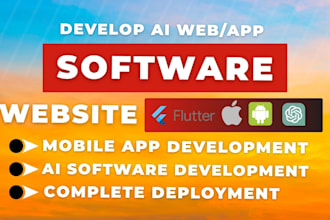 I will build ai website software development ai web application mobile app development
