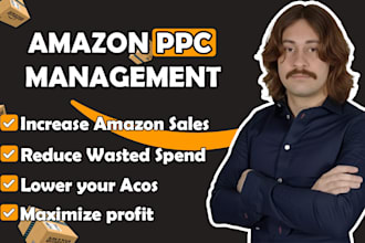 manage, create and optimize your amazon PPC campaigns amazon PPC expert