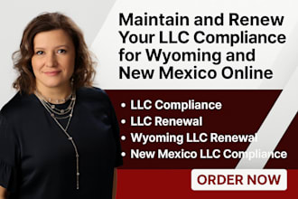 maintain and renew your llc compliance for wyoming and new mexico online
