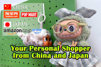 be your personal shopper in china and japan
