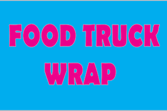 create wonderful food truck, camper , caravan wrap or  trailer