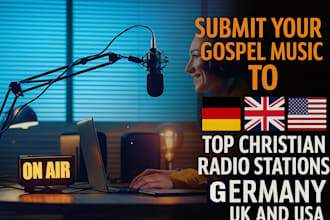 submit your gospel music to top christian radio stations in germany, UK and USA
