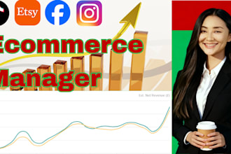 be your ecommerce store manager