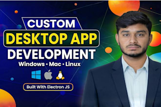 build custom desktop applications, cross platform software using electron js