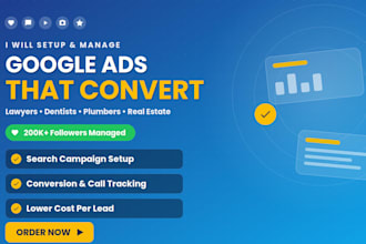 setup google ads for lawyers, dentists, plumbers and local business