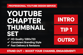 design professional youtube chapter thumbnail set for your videos