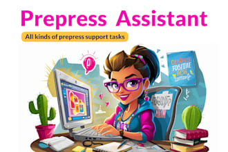 do prepress services for print ready files and artwork setup