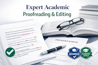 proofread and edit your thesis dissertation or academic manuscript