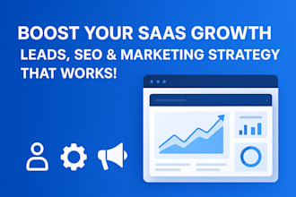 boost saas growth with powerful b2b marketing, SEO, lead