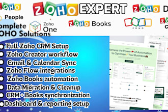setup zoho CRM  zoho books automation zoho creator workflows and data migration