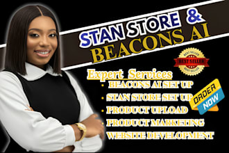 set up stan store website, beacons ai website, and stan store marketing product