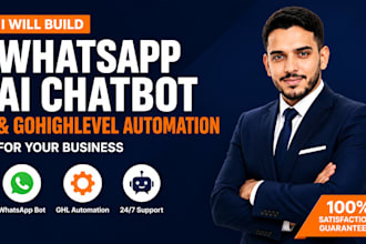 build whatsapp chatbot and gohighlevel chatbot automation