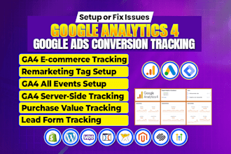fix or setup google analytics 4, ga4 ecommerce tracking, ads conversion tracking