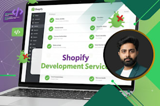 fix shopify bugs or customize your shopify store quickly