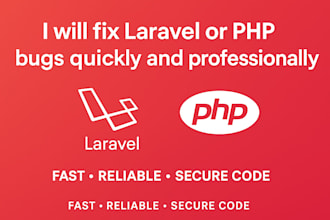 fix laravel and PHP errors or bugs within 24 hours