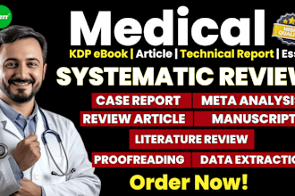 medical manuscript writing, medical research, systematic review, case report