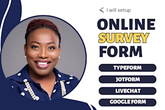 setup online survey form, cognito form, jotform, typeform, google form, livechat