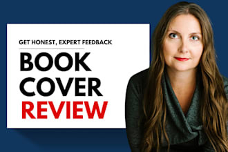 professionally critique your book cover with honest detailed feedback