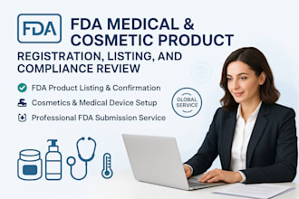 handle fda medical device, cosmetics and otc product listing and review