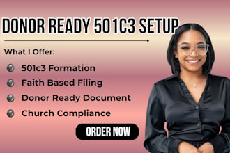 build your donor ready nonprofit or 501c3 faith ministry with compliant document