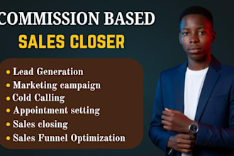 be your commission based sales closer sales representative online sales closer