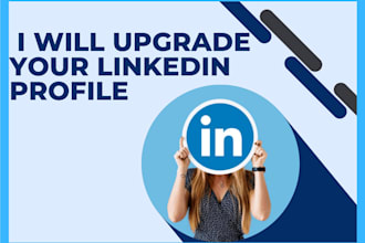 upgrade your linkedin profile