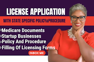 write policy and procedure with licensing application for home care agency, nemt
