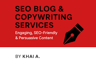 high quality SEO blog articles and persuasive copywriting