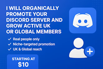 organically promote your discord server and grow active US or global members