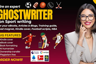 write sport ebook, basketball training guide, football script and sport articles