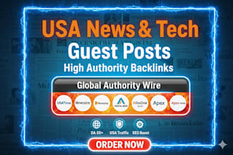 publish USA news and tech guest posts with high authority backlinks