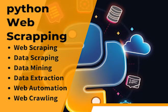 do python web scraping, automation, crawling, data extraction and data mining