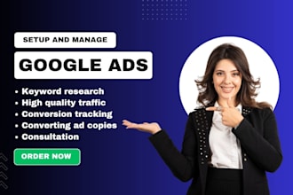 setup and manage google ads adwards PPC campaign