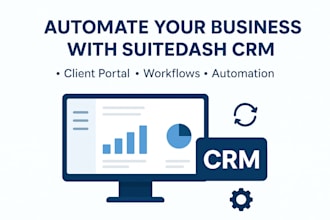 build and automate your suitedash CRM client portal and workflows
