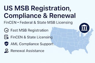 assist you with US msb registration, compliance, and renewal