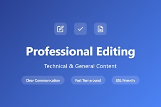 professionally edit your technical or general content