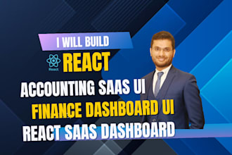 develop accounting and finance saas dashboards using react